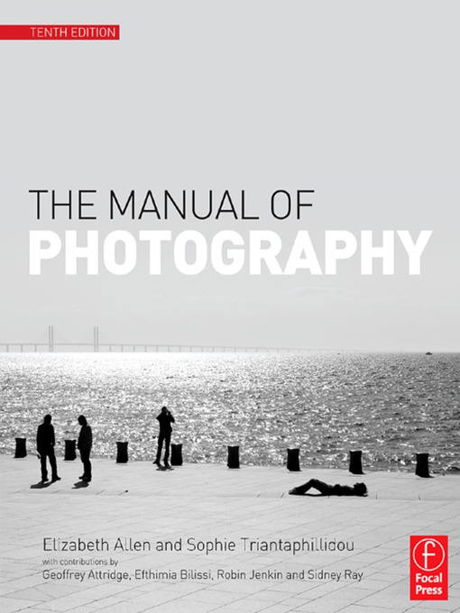 Title details for The Manual of Photography by Elizabeth Allen - Available